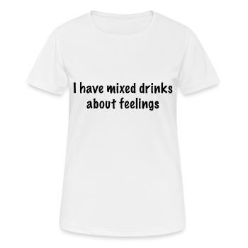 J’ai mélangé des boissons sur les sentiments - T-shirt respirant Femme - blanc - Devant - AI Model Female 172 dark (172cm)