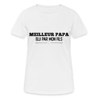 MEILLEUR PAPA ELU PAR MON FILS - T-shirt respirant Femme - blanc - Devant - AI Model Female 172 dark (172cm)