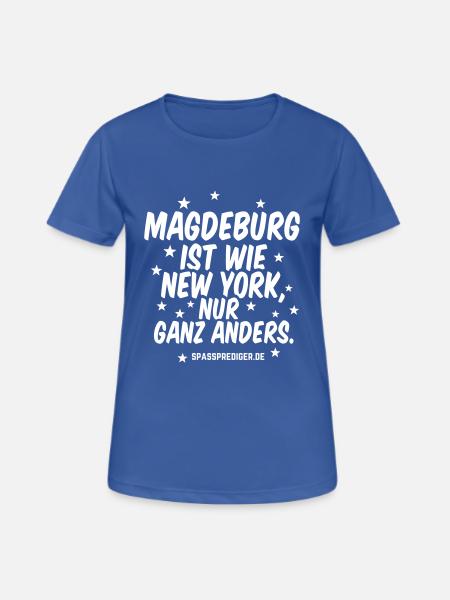 Magdeburg ist wie New York - Frauen T-Shirt atmungsaktiv - Royalblau
