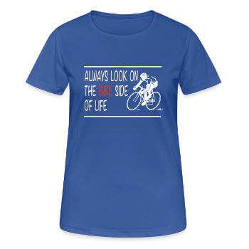 Pour les professionnels de la course: le côté du vélo! - T-shirt respirant Femme - bleu royal - Devant - AI Model Female 172 light (172cm)