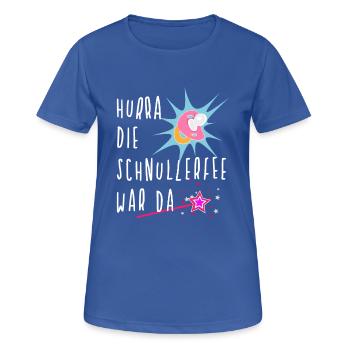Hurra die Schnullerfee war da - Schnullerfrei - Frauen T-Shirt atmungsaktiv - Royalblau - Vorne - AI Model Female 172 light (172cm)