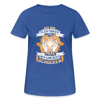 Elektriker Papa mich kann nichts schocken - Frauen T-Shirt atmungsaktiv - Royalblau - Vorne - AI Model Female 172 light (172cm)