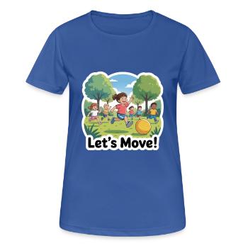 KINDER TRAINIEREN. LASS UNS BEWEGEN - Frauen T-Shirt atmungsaktiv - Royalblau - Vorne - AI Model Female 172 light (172cm)