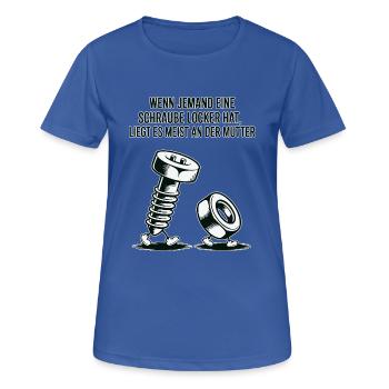 Si quelqu’un a une vis desserrée en disant - T-shirt respirant Femme - bleu royal - Devant - AI Model Female 172 light (172cm)