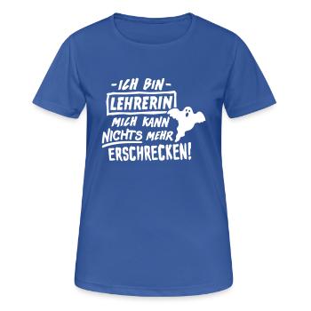 Lehrerin furchtlos (Schriftzug) - Frauen T-Shirt atmungsaktiv - Royalblau - Vorne - AI Model Female 172 light (172cm)