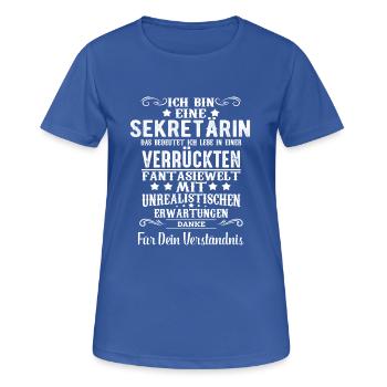 ich bin eine Sekretärin - Frauen T-Shirt atmungsaktiv - Royalblau - Vorne - AI Model Female 172 light (172cm)