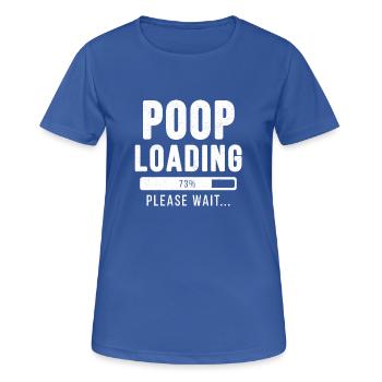 Poop loading... please wait! | Poop Shirt - Frauen T-Shirt atmungsaktiv - Royalblau - Vorne - AI Model Female 172 light (172cm)
