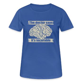 médecin dit guitare fraîche incurable .png - T-shirt respirant Femme - bleu royal - Devant - AI Model Female 172 light (172cm)