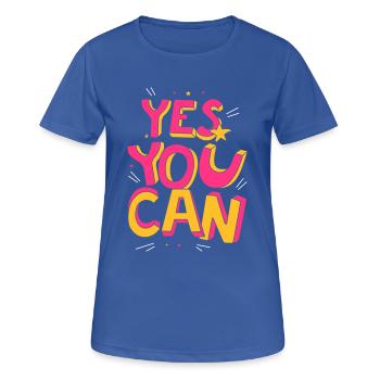 Yes you can - Frauen T-Shirt atmungsaktiv - Royalblau - Vorne - AI Model Female 172 light (172cm)