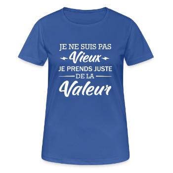 Je ne suis pas Vieux je prends de la Valeur - T-shirt respirant Femme - bleu royal - Devant - AI Model Female 172 light (172cm)