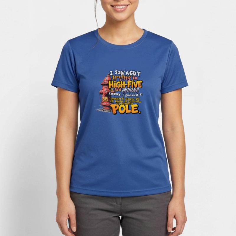 High Five on a Fire Hydrant Women's Breathable T-Shirt