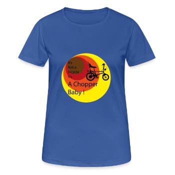It's a chopper - Women's Breathable T-Shirt - royal blue - Front - AI Model Female 172 light (172cm)