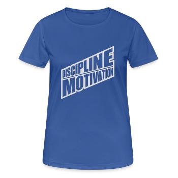 Citation de discipline sur la motivation - T-shirt respirant Femme - bleu royal - Devant - AI Model Female 172 light (172cm)
