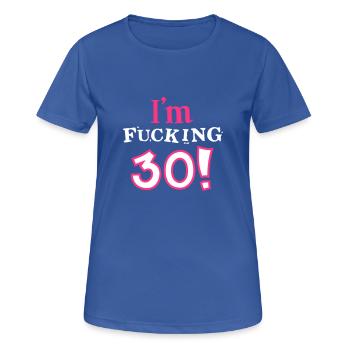 30. Geburtstag - Geburtstagskind - dreißig - 2C - Frauen T-Shirt atmungsaktiv - Royalblau - Vorne - AI Model Female 172 light (172cm)