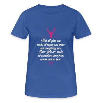 Not all Girls are made of sugar ... - Women's Breathable T-Shirt - royal blue - Front - AI Model Female 172 light (172cm)