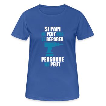 "Papi bricole" - T-shirt respirant Femme - bleu royal - Devant - AI Model Female 172 light (172cm)