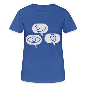 Entendre Voir parler bulles de discours - T-shirt respirant Femme - bleu royal - Devant - AI Model Female 172 light (172cm)