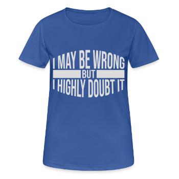 Je peux me tromper - T-shirt respirant Femme - bleu royal - Devant - AI Model Female 172 light (172cm)