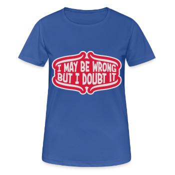 Je peux me tromper - T-shirt respirant Femme - bleu royal - Devant - AI Model Female 172 light (172cm)