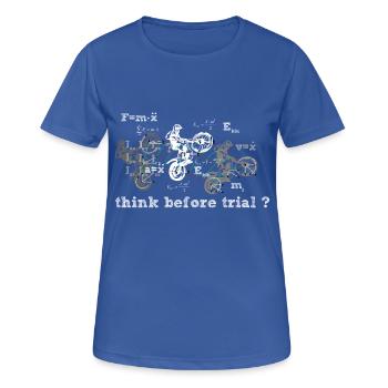 Think before trial? - Women's Breathable T-Shirt - royal blue - Front - AI Model Female 172 light (172cm)