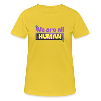 Wir sind alle MENSCHEN - Frauen T-Shirt atmungsaktiv - Sonnengelb - Vorne - AI Model Female 172 dark (172cm)