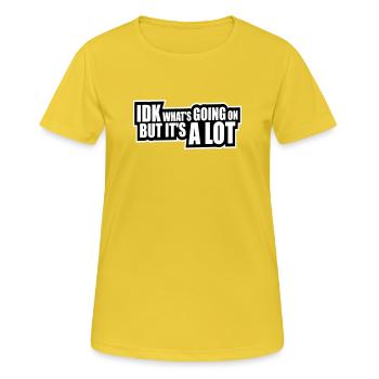 Je ne sais pas ce qui se passe mais c’est vraiment dépassé - T-shirt respirant Femme - jaune soleil - Devant - AI Model Female 172 dark (172cm)