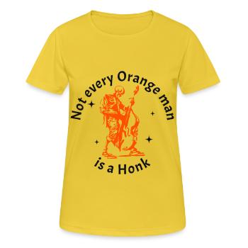 Orange man - not every Orange man is a honk - Frauen T-Shirt atmungsaktiv - Sonnengelb - Vorne - AI Model Female 172 dark (172cm)