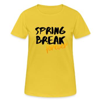 Spring Break Forever Spring Party Idée de cadeau - T-shirt respirant Femme - jaune soleil - Devant - AI Model Female 172 dark (172cm)