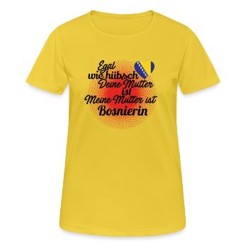 GESCHENK MUTTER egal wie huebsch Bosnien Herzegowi - Frauen T-Shirt atmungsaktiv - Sonnengelb - Vorne - AI Model Female 172 dark (172cm)