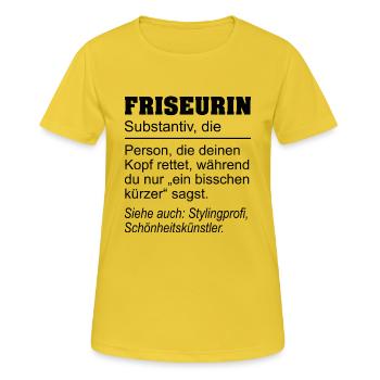Friseurin Definition - Geschenk Haarstylistin - Frauen T-Shirt atmungsaktiv - Sonnengelb - Vorne - AI Model Female 172 dark (172cm)