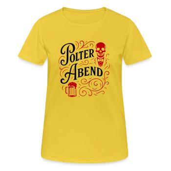 Polter Abend Bier - Frauen T-Shirt atmungsaktiv - Sonnengelb - Vorne - AI Model Female 172 dark (172cm)