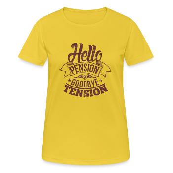 Hello Pension goodbye tension - T-shirt respirant Femme - jaune soleil - Devant - AI Model Female 172 dark (172cm)