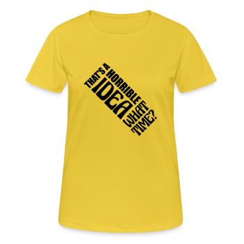 C’est une idée horrible - T-shirt respirant Femme - jaune soleil - Devant - AI Model Female 172 dark (172cm)