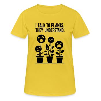 Pflanzenversteher: Kommunikation mit Grün - Frauen T-Shirt atmungsaktiv - Sonnengelb - Vorne - AI Model Female 172 dark (172cm)