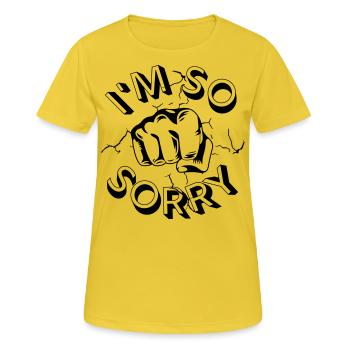 Je suis tellement désolé poing d’acier - T-shirt respirant Femme - jaune soleil - Devant - AI Model Female 172 dark (172cm)