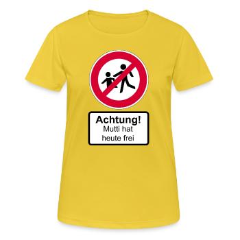 Mutti hat heut frei - Frauen T-Shirt atmungsaktiv - Sonnengelb - Vorne - AI Model Female 172 dark (172cm)
