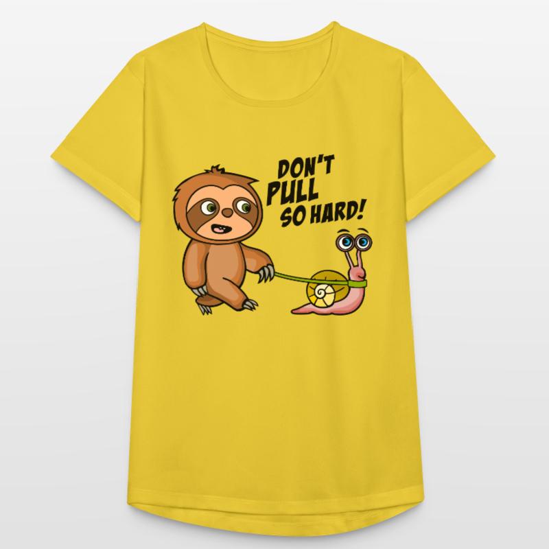 Don't pull so hard. Don't pull like that. Bright Shirts Women's Breathable T-Shirt