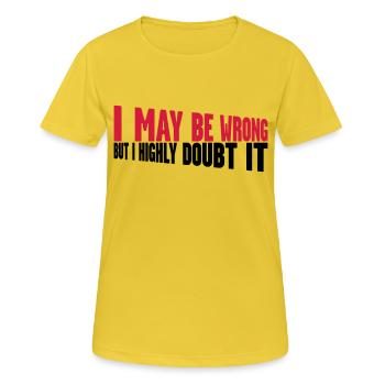 Je peux me tromper - T-shirt respirant Femme - jaune soleil - Devant - AI Model Female 172 dark (172cm)