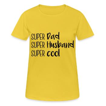 Super Dad, super husband, super cool - Frauen T-Shirt atmungsaktiv - Sonnengelb - Vorne - AI Model Female 172 dark (172cm)