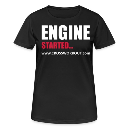 CW EngineStarted v11k - Frauen T-Shirt atmungsaktiv
