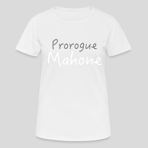 Prorogue Mahone - Women's Breathable T-Shirt