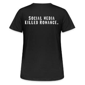 SOCIAL MEDIA KILLED ROMANCE - Frauen T-Shirt atmungsaktiv - Schwarz - Hinten - AI Model Female 172 light (172cm)