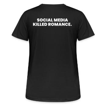SOCIAL MEDIA KILLED ROMANCE - Frauen T-Shirt atmungsaktiv - Schwarz - Hinten - AI Model Female 172 light (172cm)