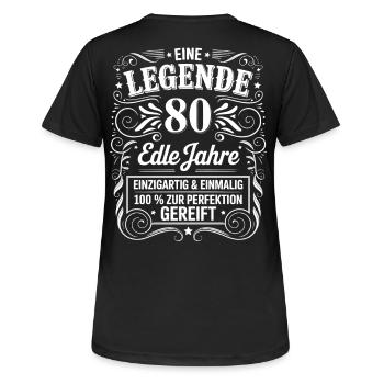Une légende noble 80e anniversaire Cadeau d’anniversaire 80e - T-shirt respirant Femme - noir - Dos - AI Model Female 172 light (172cm)
