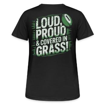 Loud, Proud & Covered in Grass - Women's Breathable T-Shirt - black - Back - AI Model Female 172 light (172cm)