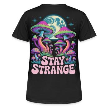 Stay Strange Mushroom Art - Frauen T-Shirt atmungsaktiv - Schwarz - Hinten - AI Model Female 172 light (172cm)