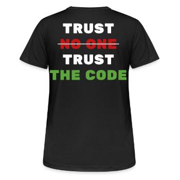 Trust The Code - Streetwear Tech Minimaliste - T-shirt respirant Femme - noir - Dos - AI Model Female 172 light (172cm)