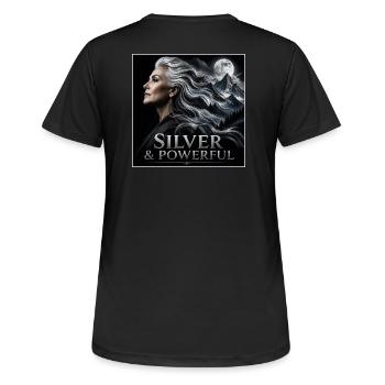 Proud Silver Sister Grey Hair Power - Women's Breathable T-Shirt - black - Back - AI Model Female 172 light (172cm)