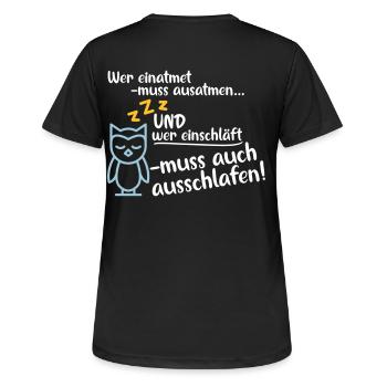 wer einatmet ausschlafen lustig Müde Schlaf Früh - Frauen T-Shirt atmungsaktiv - Schwarz - Hinten - AI Model Female 172 light (172cm)