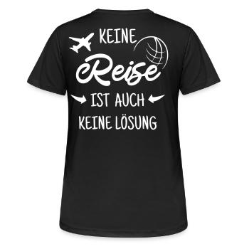 Keine Reise ist auch keine Lösung - Frauen T-Shirt atmungsaktiv - Schwarz - Hinten - AI Model Female 172 light (172cm)